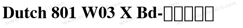 Dutch 801 W03 X Bd字体转换